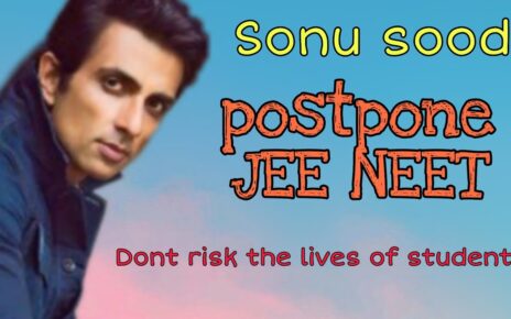 Sonu sood support to postpone JEE NEET