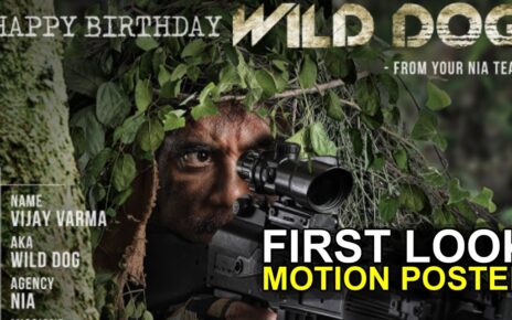WILD DOG First Look Motion Poster